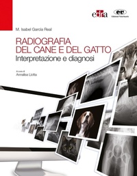 Abbildung von: Radiografia del cane e del gatto. Interpretazione e diagnosi - Edra