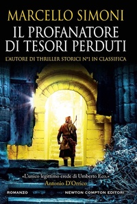 Abbildung von: Il profanatore di tesori perduti - Nuova narrativa Newton;Newton Compton Editori