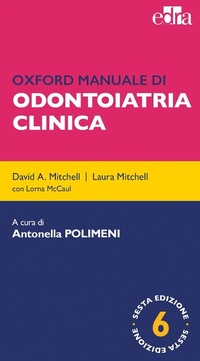 Abbildung von: Oxford manuale di odontoiatria clinica - Edra