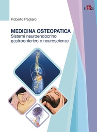 Abbildung von: Medicina osteopatica, sistema neuroendocrino, gastroenterico e neuroscienze - Edra