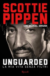 Abbildung von: Unguarded. La mia vita senza filtri - Varia;Rizzoli