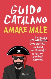 Abbildung von: Amare male - Nuove voci;Rizzoli