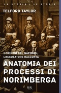 Cover: Anatomia dei processi di Norimberga - BUR La storia, le storie;Rizzoli