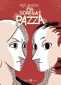 Abbildung von: Mia sorella è pazza - Rizzoli Lizard