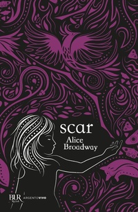 Enlarge image Cover: Scar - BUR Argentovivo;Rizzoli