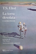 Cover: La terra desolata e altre poesie. Testo inglese a fronte - BUR Grandi classici;Rizzoli