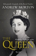 Cover: The Queen. Elisabetta, 70 anni da regina - Varia;Rizzoli
