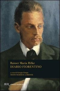 Abbildung von: Il diario fiorentino - BUR Classici;Rizzoli