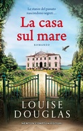 Cover: La casa sul mare - 3.0;Newton Compton Editori