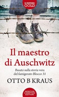 Cover: Il maestro di Auschwitz - Gli insuperabili Gold;Newton Compton Editori