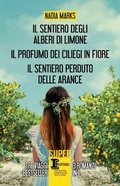 Cover: Il sentiero degli alberi di limone-Il profumo dei ciliegi in fiore-Il sentiero perduto delle arance - SuperInsuperabili;Newton Compton Editori