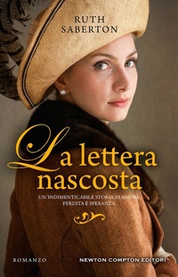 Abbildung von: La lettera nascosta - 3.0;Newton Compton Editori