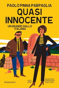 Abbildung von: Quasi innocente - King;Newton Compton Editori