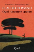 Cover: Ogni rancore &egrave; spento - Scala italiani;Rizzoli