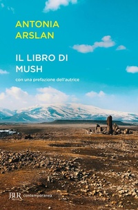 Abbildung von: Il Libro di Mush - BUR Contemporanea;Rizzoli