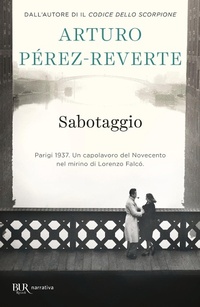 Abbildung von: Sabotaggio - BUR Narrativa;Rizzoli