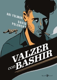 Abbildung von: Valzer con Bashir. Una storia di guerra - Rizzoli Lizard