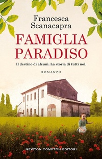 Abbildung von: Famiglia Paradiso - 3.0;Newton Compton Editori