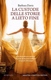 Abbildung von: La custode delle storie a lieto fine - 3.0;Newton Compton Editori