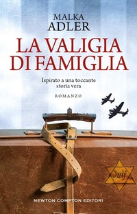 Abbildung von: La valigia di famiglia - 3.0;Newton Compton Editori