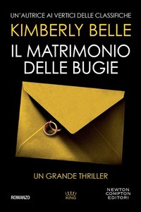 Abbildung von: Il matrimonio delle bugie - King;Newton Compton Editori