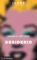 Cover: Desiderio - Icone. Pensare per immagini;Il Mulino