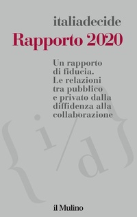 Abbildung von: Rapporto 2020. Un rapporto di fiducia. Le relazioni tra pubblico e privato dalla diffidenza alla collaborazione - Il Mulino