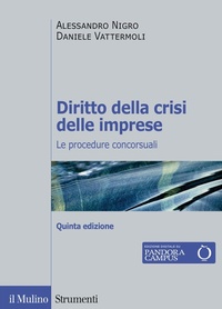 Abbildung von: Diritto della crisi delle imprese. Le procedure concorsuali - Strumenti;Il Mulino