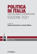 Cover: Politica in Italia. I fatti dell'anno e le interpretazioni. 2021 - Ricerche e studi dell'Istituto Carlo Cattaneo;Il Mulino