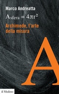 Cover: Archimede, l'arte della misura - Formule per leggere il mondo;Il Mulino