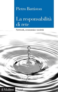 Abbildung von: La responsabilità di rete. Network, economia e società - Saggi;Il Mulino
