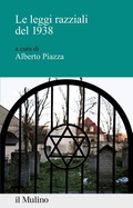 Cover: Le leggi razziali del 1938 - Percorsi;Il Mulino