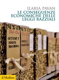Cover: Le conseguenze economiche delle leggi razziali - Biblioteca storica;Il Mulino