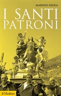 Cover: I santi patroni - Storica paperbacks;Il Mulino