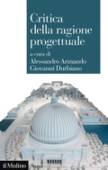 Cover: Critica della ragione progettuale - Saggi;Il Mulino