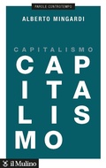 Cover: Capitalismo - Parole controtempo;Il Mulino