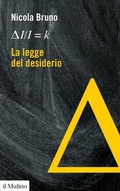 Cover: La legge del desiderio - Formule per leggere il mondo;Il Mulino