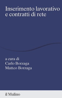Abbildung von: Inserimento lavorativo e contratti di rete - Percorsi;Il Mulino