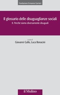 Cover: Perch&eacute; siamo diversamente disuguali - Collana della Fondazione Ermanno Gorrieri per gli studi sociali;Il Mulino