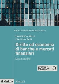 Abbildung von: Diritto ed economia di banche e mercati finanziari - Manuali;Il Mulino