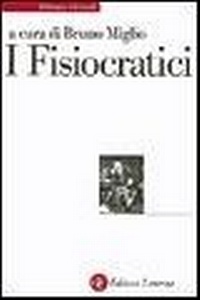 Abbildung von: I fisiocratici - Biblioteca universale Laterza;Laterza