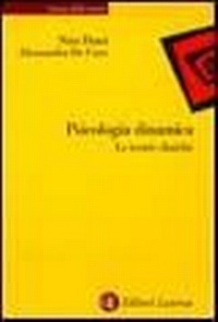 Abbildung von: Psicologia dinamica. Le teorie cliniche - Scienze della mente;Laterza