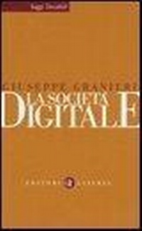Abbildung von: La società digitale - Saggi tascabili Laterza;Laterza