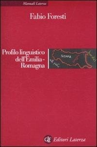 Abbildung von: Profilo linguistico dell'Emilia-Romagna - Manuali Laterza;Laterza