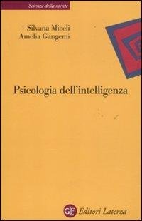 Abbildung von: Psicologia dell'intelligenza - Scienze della mente;Laterza