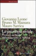 Cover: La psicologia sociale. Processi mentali, comunicazione e cultura - Manuali di base;Laterza