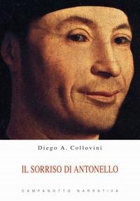 Abbildung von: Il sorriso di Antonello - Narrativa;Campanotto