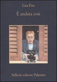 Abbildung von: È andata così - La memoria;Sellerio Editore Palermo