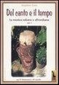 Abbildung von: Del canto e il tempo - Parole e musica;Massari Editore