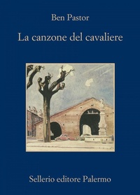 Abbildung von: La canzone del cavaliere - La memoria;Sellerio Editore Palermo
